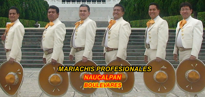 mariachis Boulevares | Naucalpan